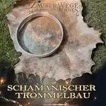 Trommelbau Tag 1 mit Kai & Kerstin Müller