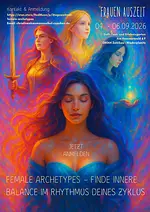Frauenauszeit Female Archetypes – Finde innere Balance im Rhythmus deines Zyklus mit Christina Kölbel