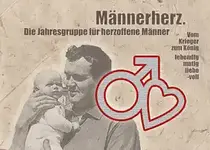 Männerherz – Die Vätergruppe mit Christian Triebel