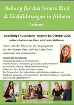 Ausbildungsbeginn Grundlagen der Heilung des inneren Kindes & Rückführungen in frühere Leben mit Claudia Hoffmann