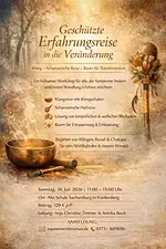 Geschützte Erfahrungsreise in die Veränderung – Klang, schamanische Reise, Raum für Transformation mit Anja Christine Zimmer & Annika Bock